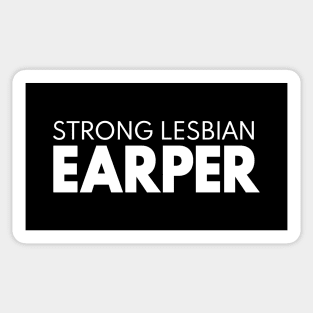 Strong Lesbian Earper Sticker